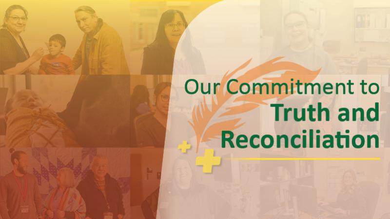 Our Commitment to Truth and Reconciliation