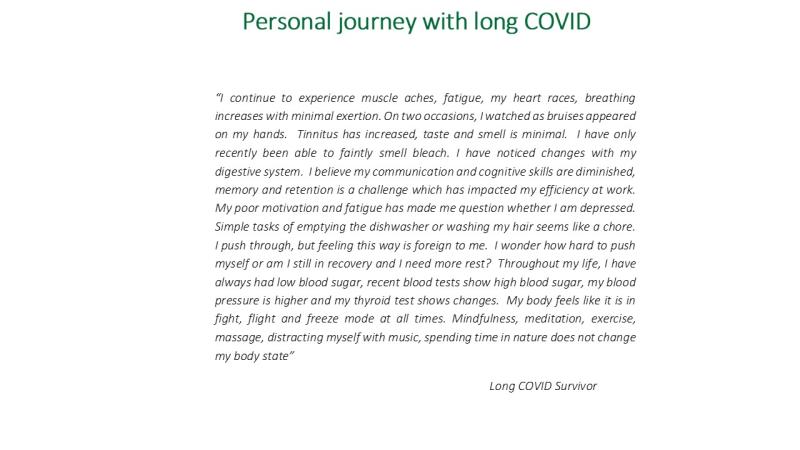 A long COVID patient describes what life is like with the symptoms.